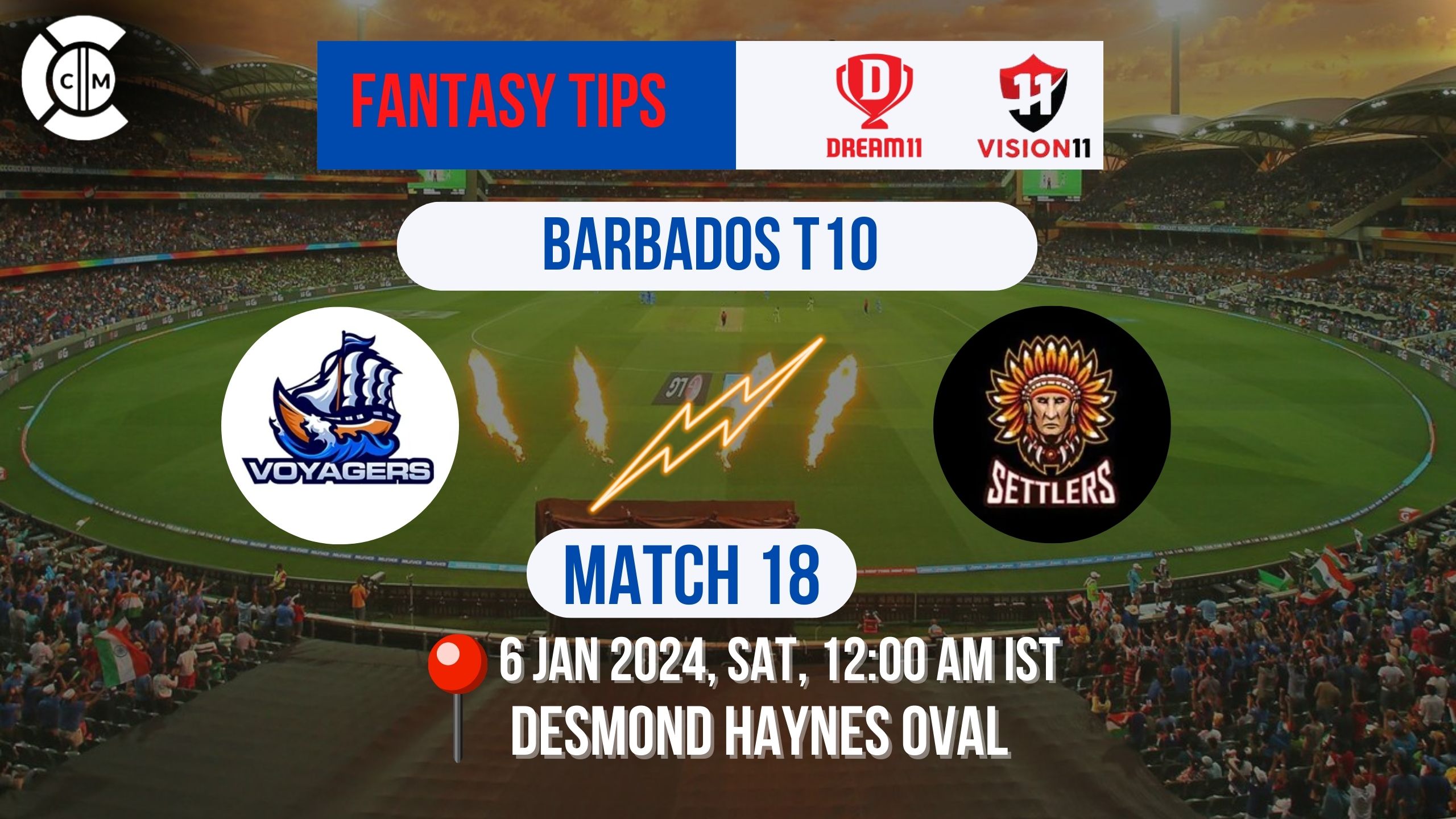 VOY vs SET Dream11 Prediction, Fantasy Cricket Tips, Playing XI, Pitch Report, & Injury Updates for Barbados T10 2023-24, Match 18