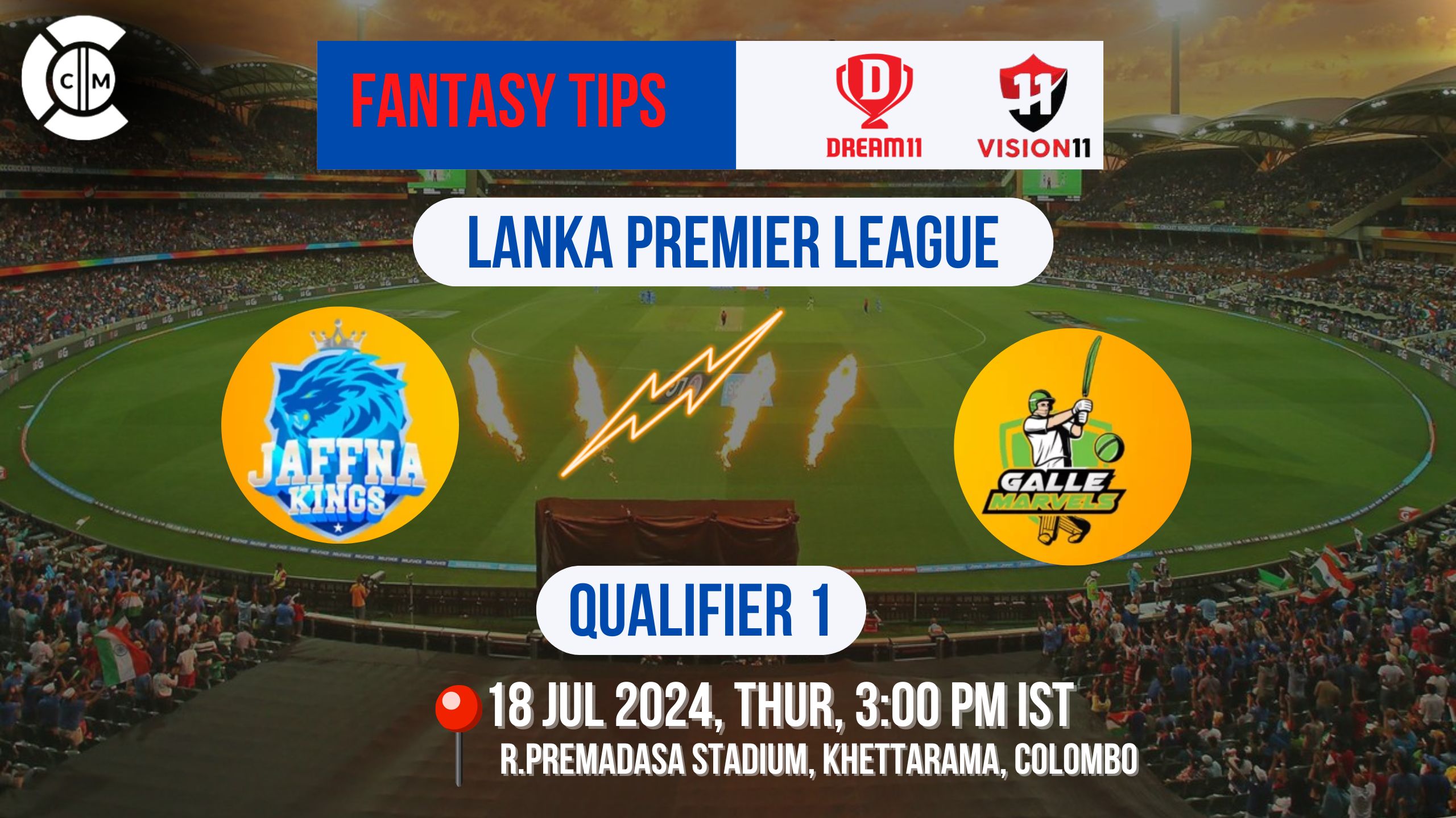 GM vs JK Dream11 Prediction, LPL Fantasy Cricket Tips, Playing XI, Pitch Report & Injury Updates for Qualifier 1