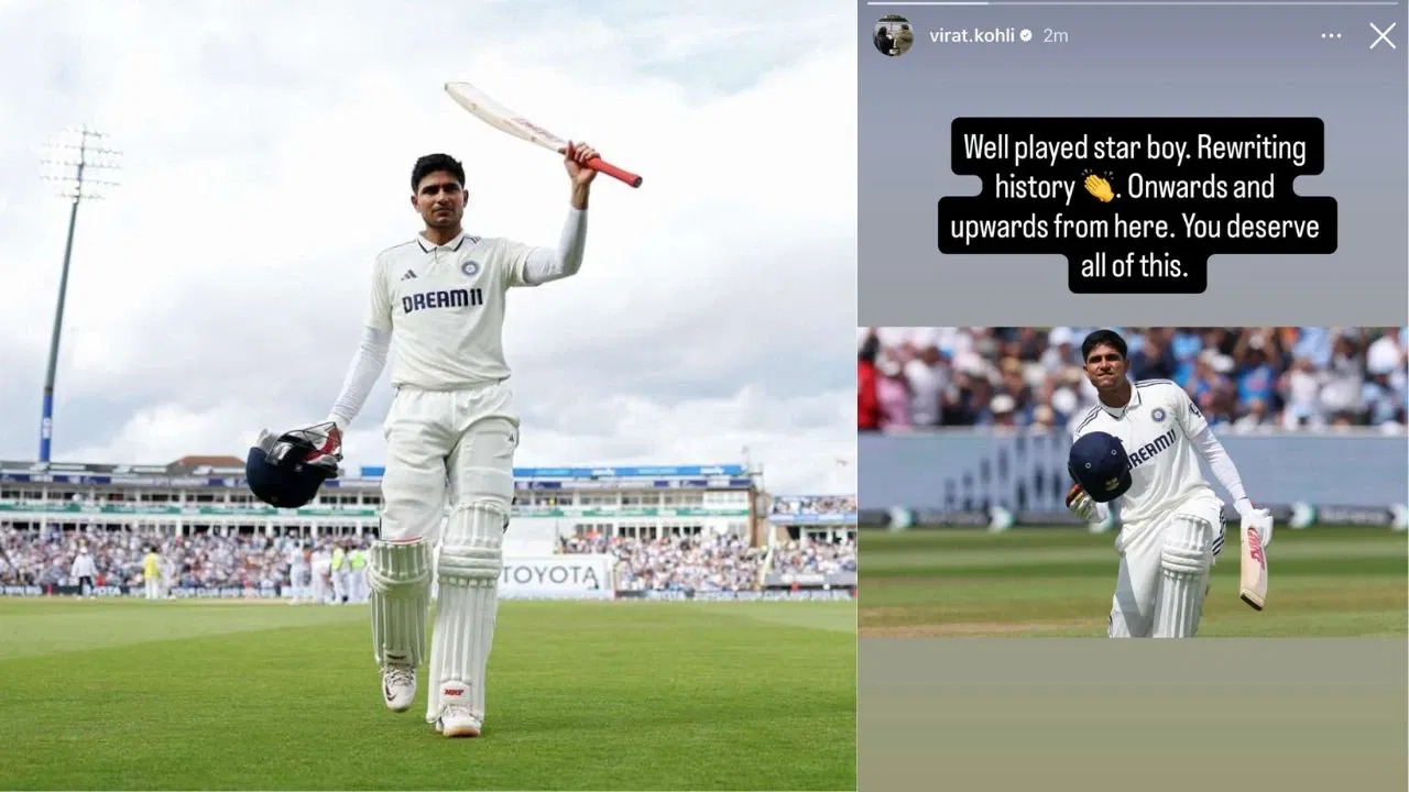 ENG vs IND 2025: 'Well played star boy' - Virat Kohli praises Shubman Gill after record effort at Edgbaston